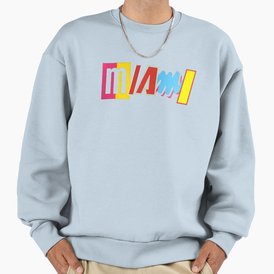 Miami Sweatshirt - Fun Novelty Design for Adults - T-Shirt, Sweatshirt, Hoodie