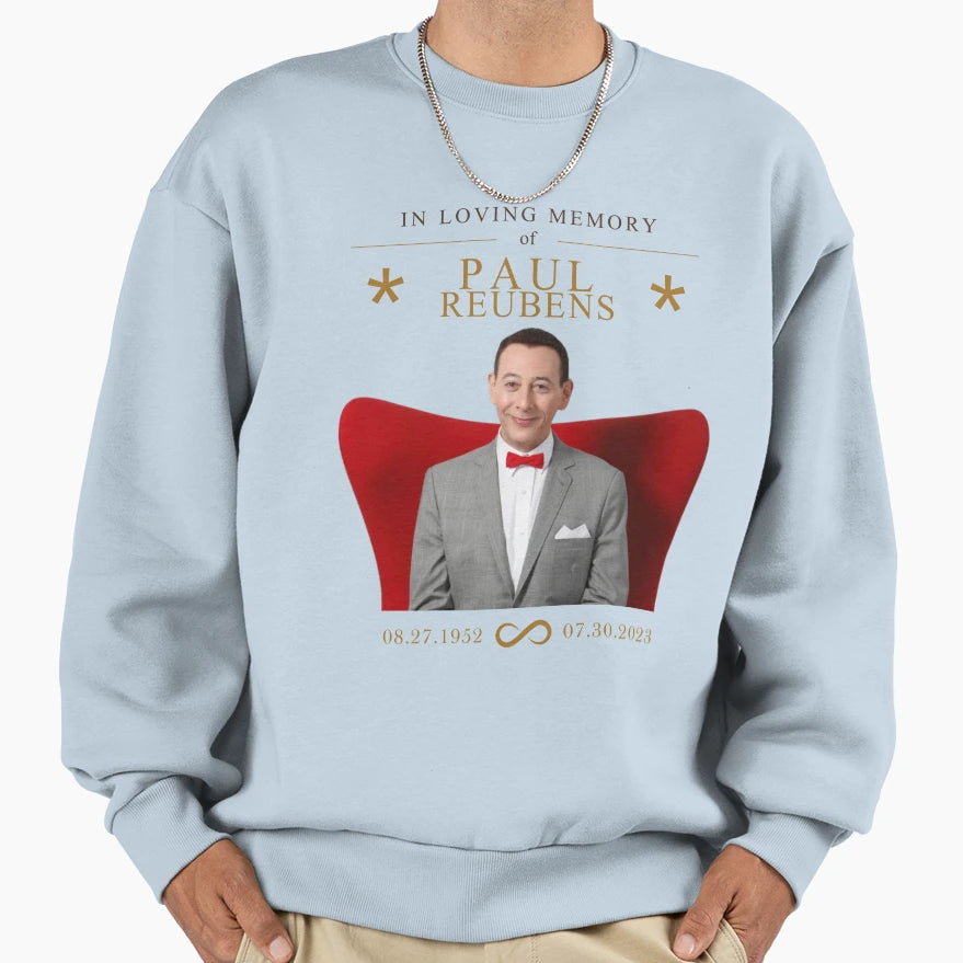 Loving Memory Paul Reubens Sweatshirt - Aesthetic Graphic for Adults - T-Shirt, Sweatshirt, Hoodie