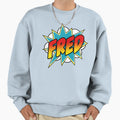Fred Name Comic Book Superhero Sweatshirt - Novelty Apparel for Adults - T-Shirt, Sweatshirt, Hoodie