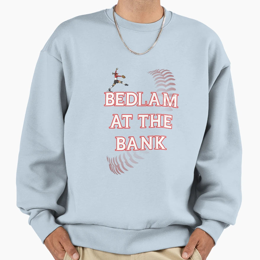 Bedlam Bank Sweatshirt - Custom Art Print Unisex - T-Shirt, Sweatshirt, Hoodie