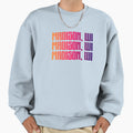 Madison Wisconsin Sweatshirt - Fun Novelty Design Men Women - T-Shirt, Sweatshirt, Hoodie