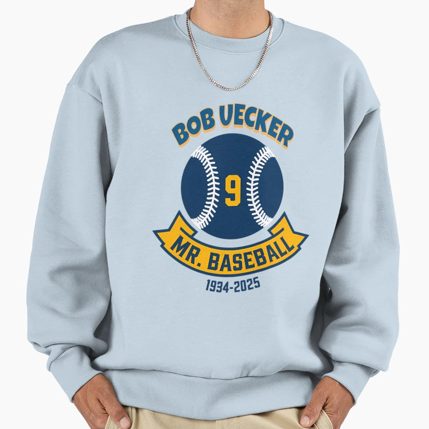 Bob Uecker T-Shirt - Casual Everyday Wear Men Women - T-Shirt, Sweatshirt, Hoodie