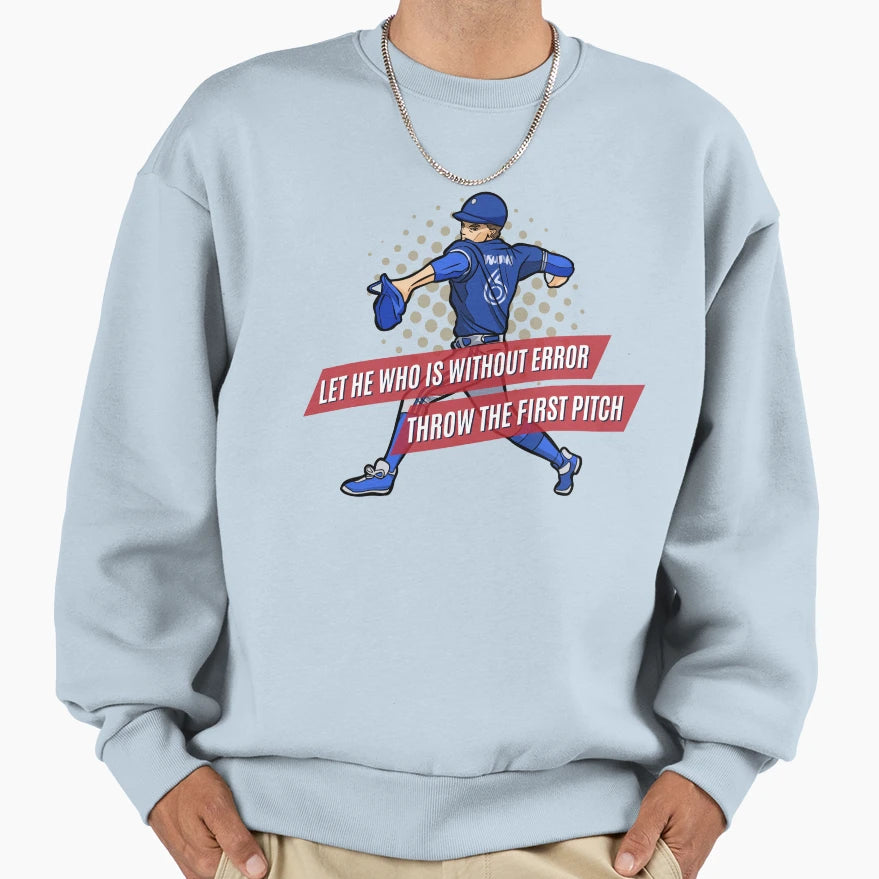 Let He Who Is Without Error Throw Sweatshirt - Streetwear Style for Adults - T-Shirt, Sweatshirt, Hoodie