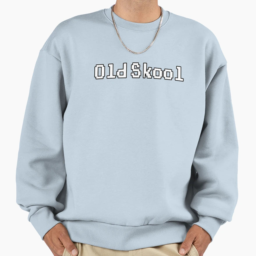 Old Skool Sweatshirt - Casual Everyday Wear Unisex - T-Shirt, Sweatshirt, Hoodie