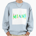 Miami Sweatshirt - Unique Graphic for Adults - T-Shirt, Sweatshirt, Hoodie