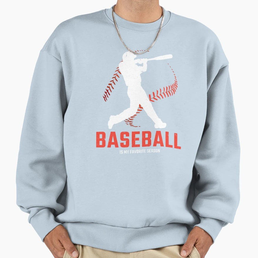 Funny Baseball Baseball Quotes Sweatshirt - Trendy Graphic Unisex - T-Shirt, Sweatshirt, Hoodie
