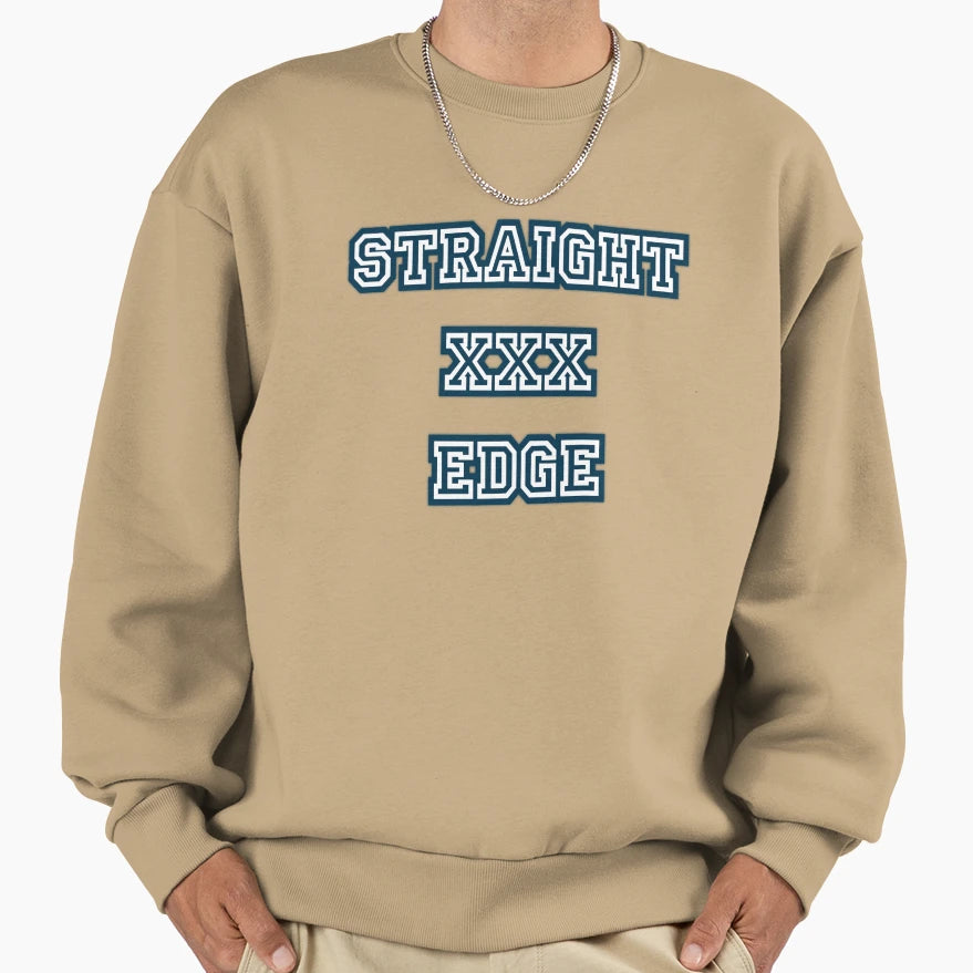 Straight Xxx Edge Sweatshirt - Streetwear Style Unisex - T-Shirt, Sweatshirt, Hoodie