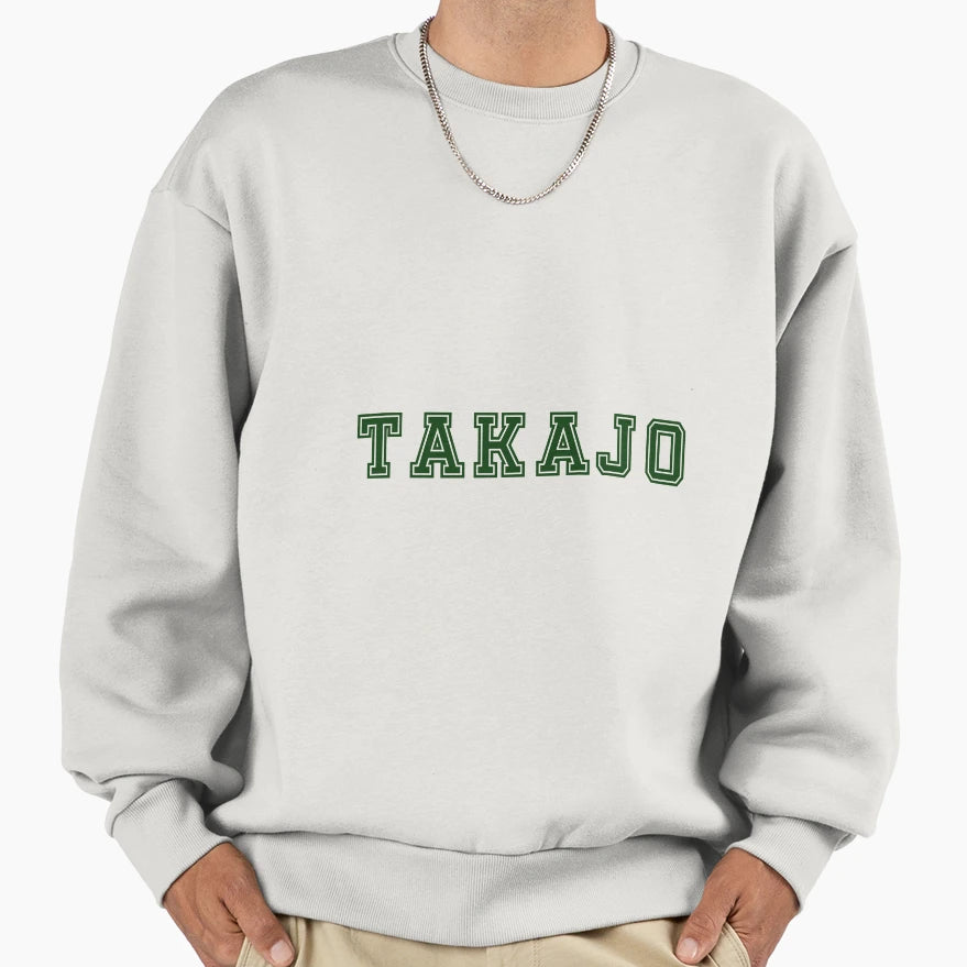Takajo Varsity Sweatshirt - Novelty Apparel Men Women - T-Shirt, Sweatshirt, Hoodie