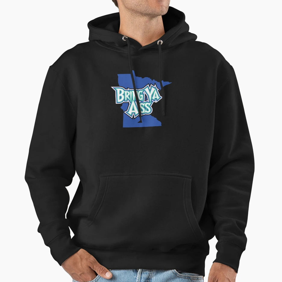 Bring Ya Ass Minnesota Hoodie - Minimalist Print for Adults - T-Shirt, Sweatshirt, Hoodie