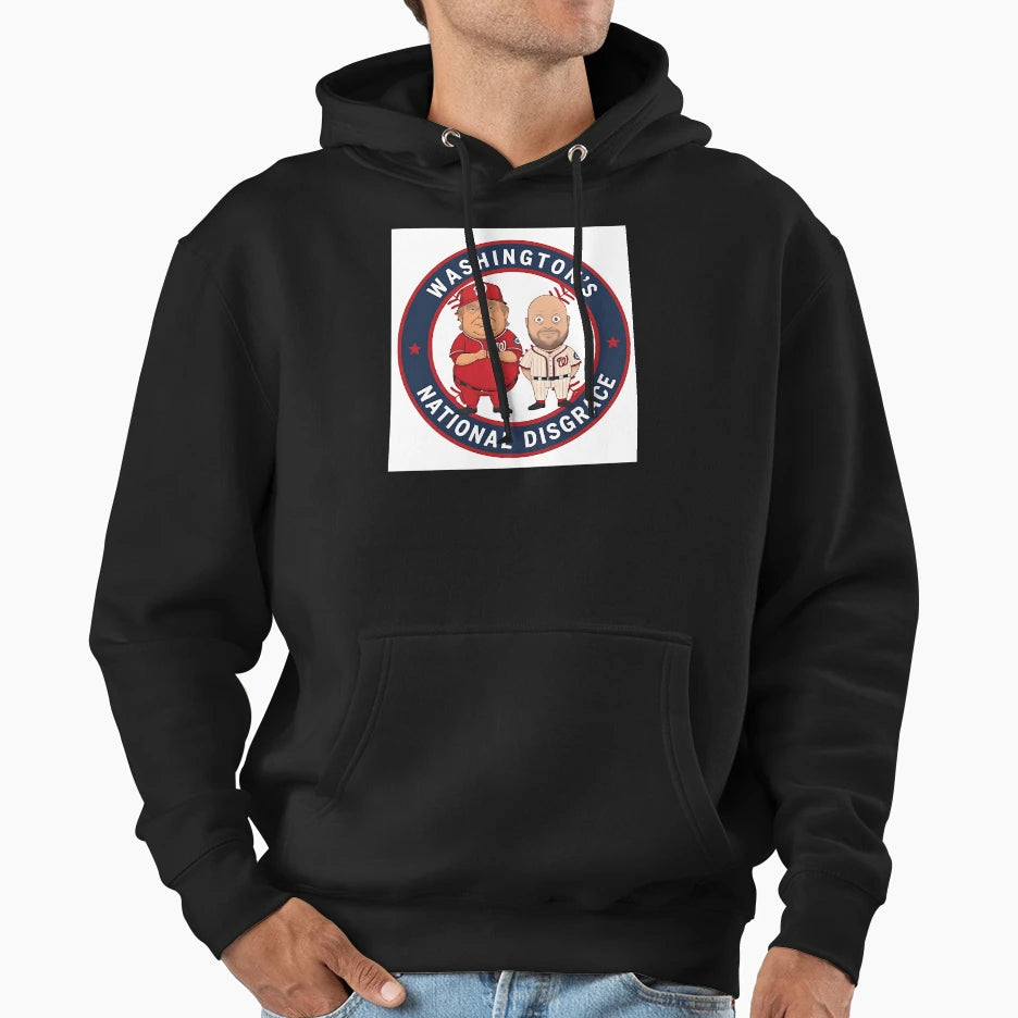 Washingtons National Disgrace Hoodie - Streetwear Style Men Women - T-Shirt, Sweatshirt, Hoodie