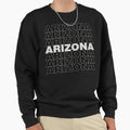 Arizona Sweatshirt - Novelty Apparel Unisex - T-Shirt, Sweatshirt, Hoodie
