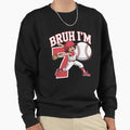 Bruh Im 7 Dabbing Baseball 7Th Sweatshirt - Aesthetic Graphic Men Women - T-Shirt, Sweatshirt, Hoodie