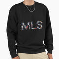 Typographie Expressions Mls Sweatshirt - Graphic Print Unisex - T-Shirt, Sweatshirt, Hoodie
