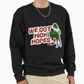 We Got High Hopes Sweatshirt - Custom Art Print Unisex - T-Shirt, Sweatshirt, Hoodie