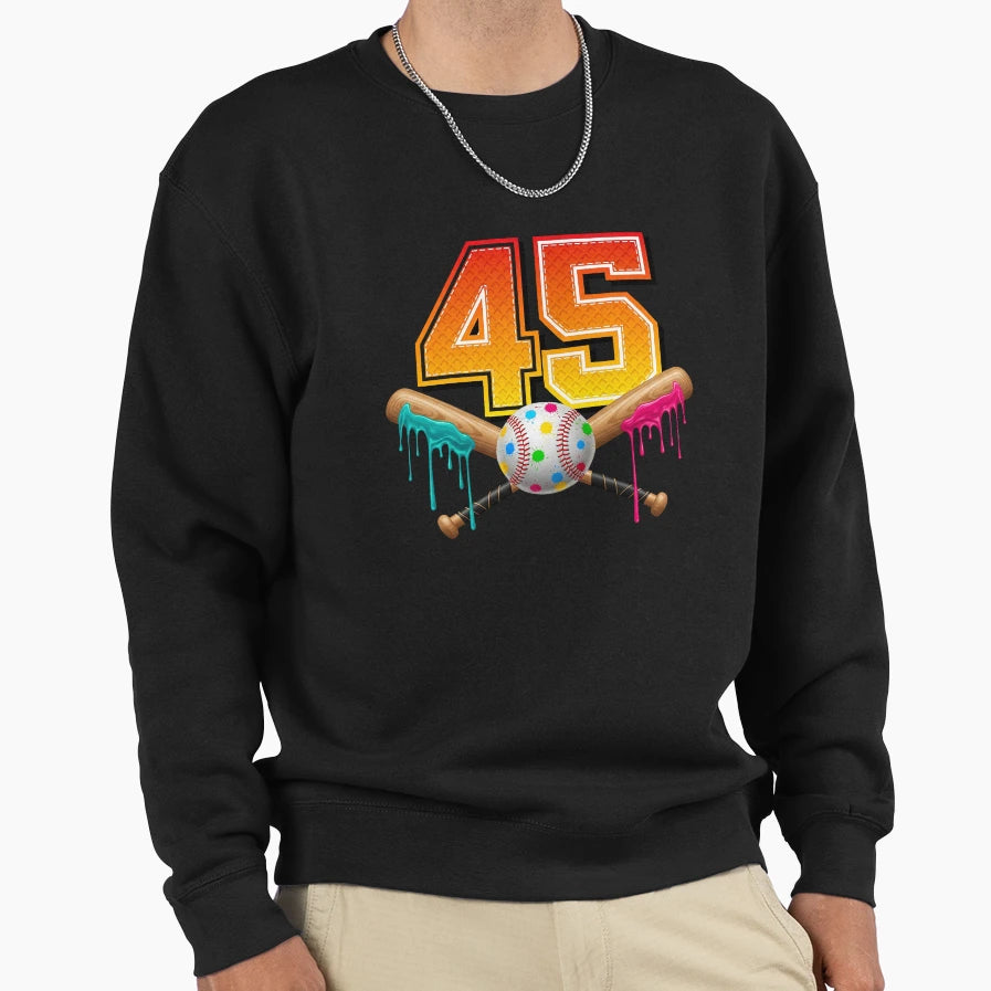 Baseball Drip Number 45 Player Or Sweatshirt - Unique Graphic for Adults - T-Shirt, Sweatshirt, Hoodie
