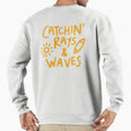 Catchin Rays Waves Sweatshirt - Unique Graphic Unisex - T-Shirt, Sweatshirt, Hoodie
