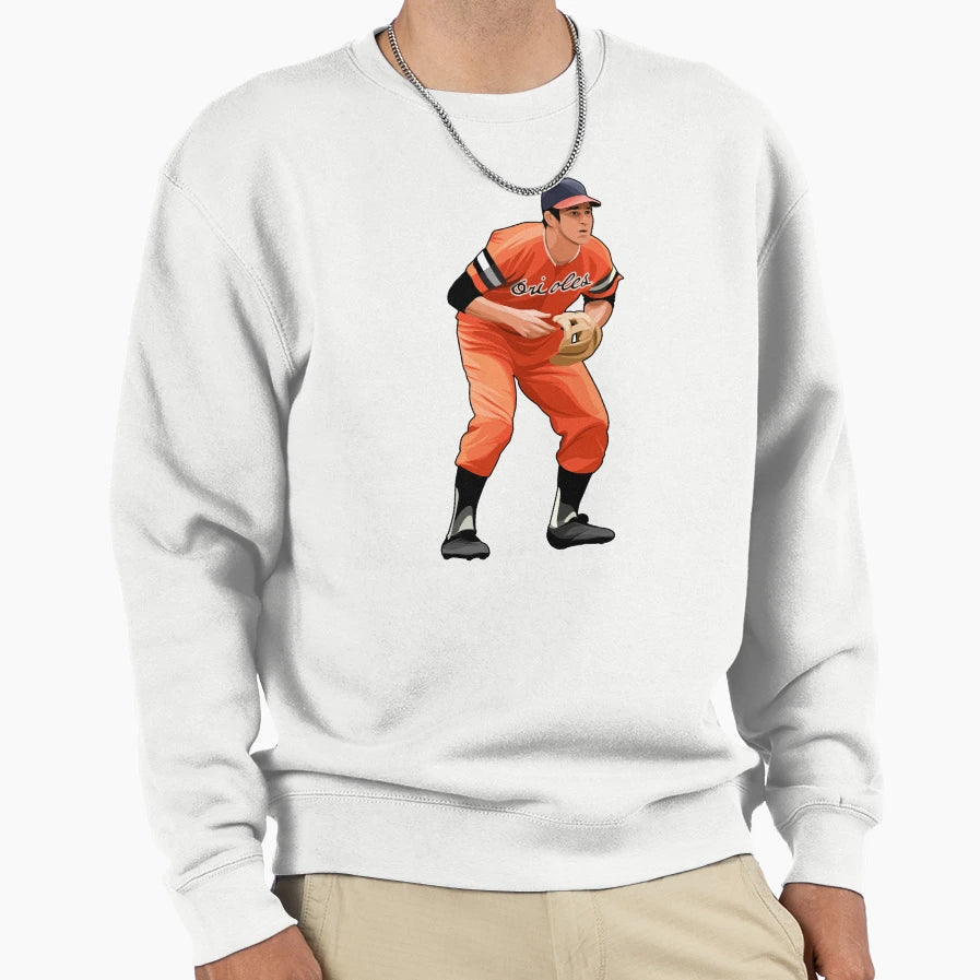 Brooks Robinson Get Ready Circa Sweatshirt - Casual Everyday Wear Unisex - T-Shirt, Sweatshirt, Hoodie