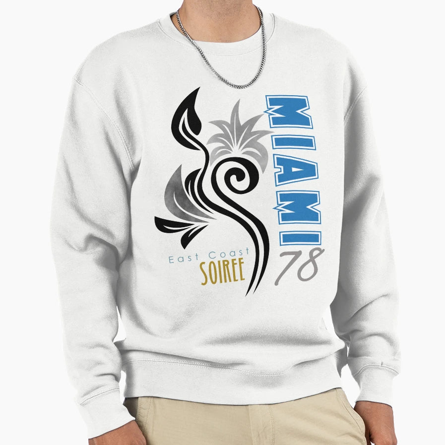 Miami Soiree Sweatshirt - Fun Novelty Design Men Women - T-Shirt, Sweatshirt, Hoodie