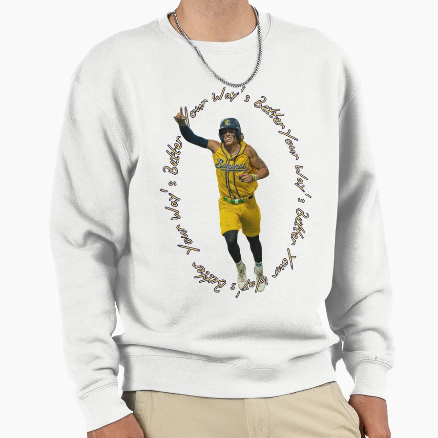 Kyle Kj Jackson Your Ways Better Sweatshirt - Unique Graphic Unisex - T-Shirt, Sweatshirt, Hoodie
