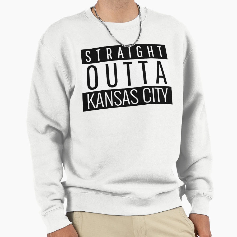 Straight Outta Kansas City Sweatshirt - Custom Art Print Men Women - T-Shirt, Sweatshirt, Hoodie