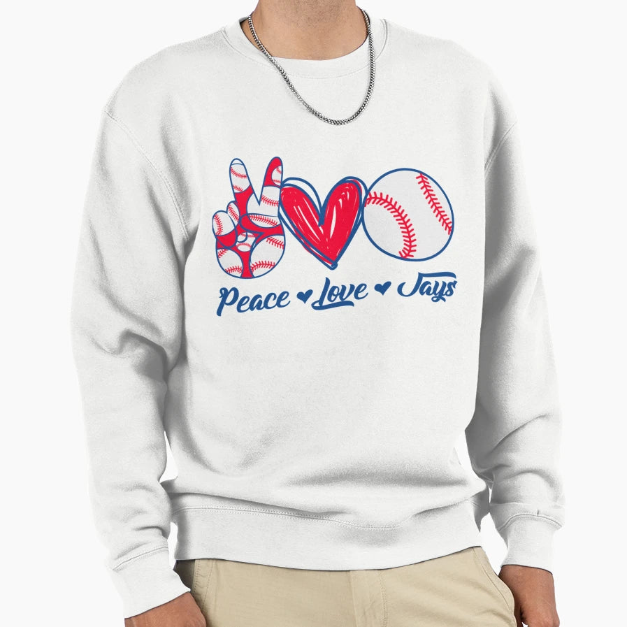 Peace Love Jays Baseball Team Sweatshirt - Custom Art Print for Adults - T-Shirt, Sweatshirt, Hoodie