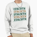University Miami Sweatshirt - Novelty Apparel Unisex - T-Shirt, Sweatshirt, Hoodie