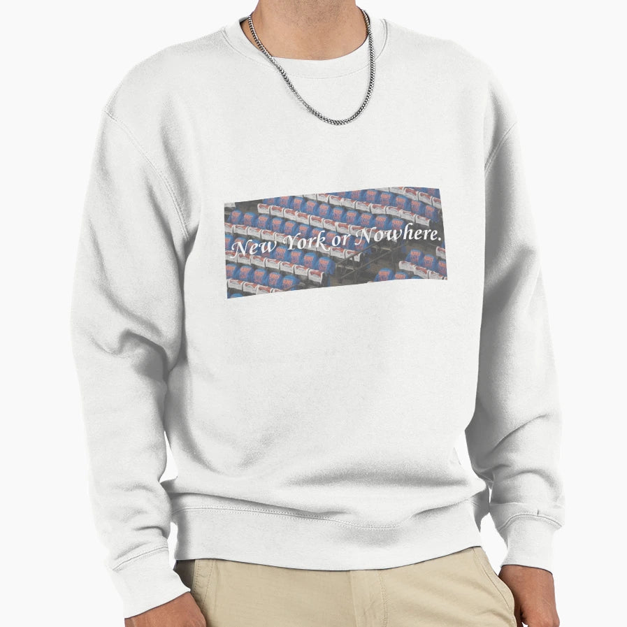 Ny Or Nowhere White Text Sweatshirt - Custom Art Print Unisex - T-Shirt, Sweatshirt, Hoodie