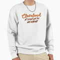 Cleveland Least Were Not Detroit Sweatshirt - Custom Art Print for Adults - T-Shirt, Sweatshirt, Hoodie