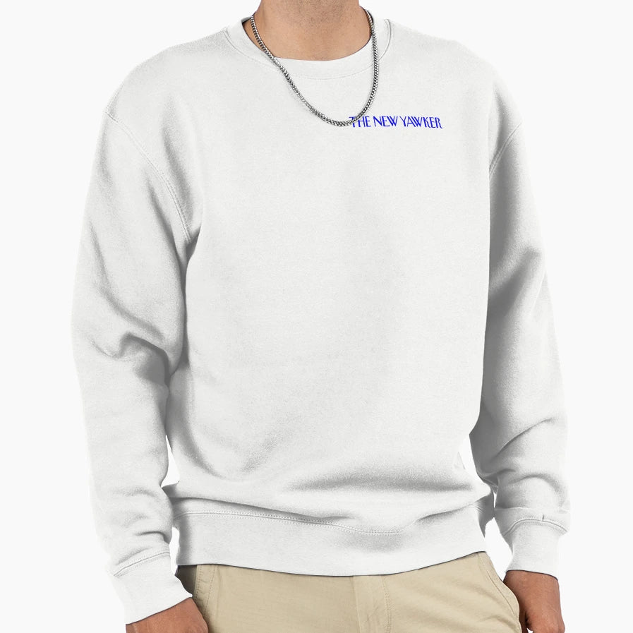 New Yawker Sweatshirt - Novelty Apparel Men Women - T-Shirt, Sweatshirt, Hoodie