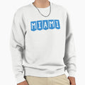 Miami Sweatshirt - Unique Graphic for Adults - T-Shirt, Sweatshirt, Hoodie