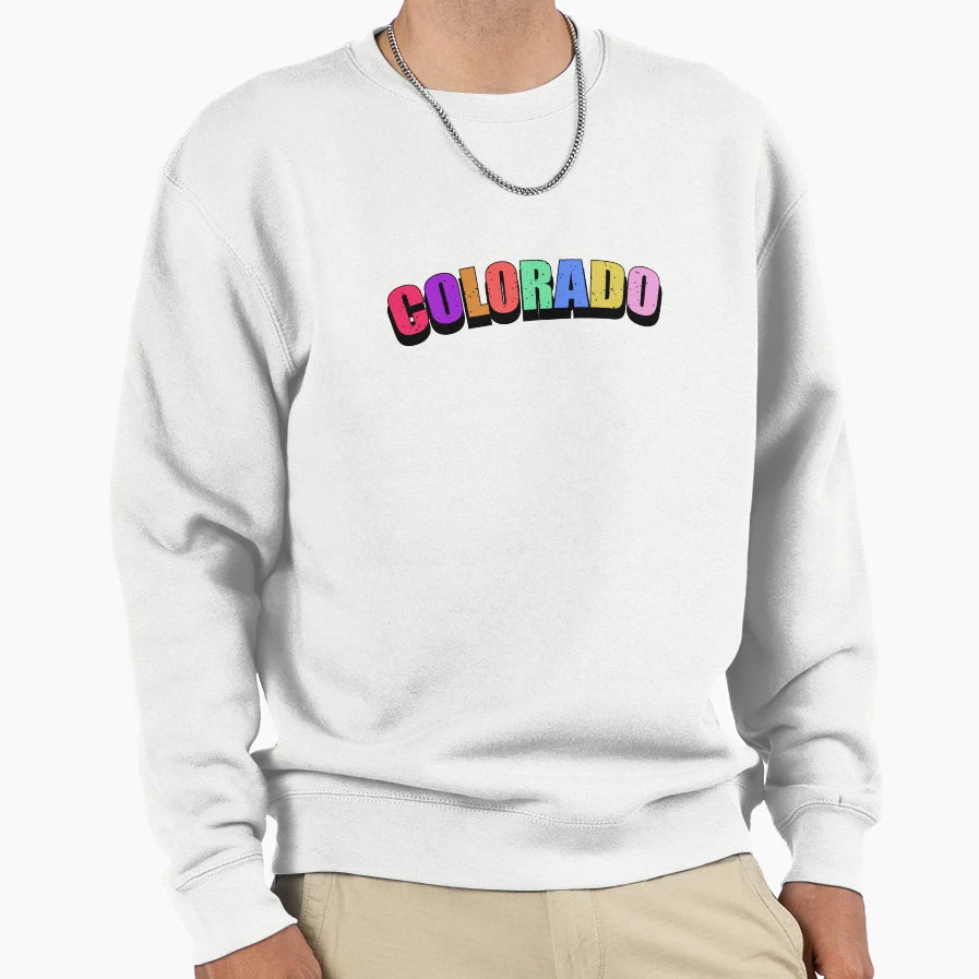 Colorado Sweatshirt - Fun Novelty Design Men Women - T-Shirt, Sweatshirt, Hoodie