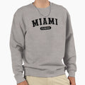 Miami Fl Sweatshirt - Novelty Apparel Men Women - T-Shirt, Sweatshirt, Hoodie