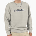Miami Hashtag T-Shirt - Novelty Apparel Unisex - T-Shirt, Sweatshirt, Hoodie