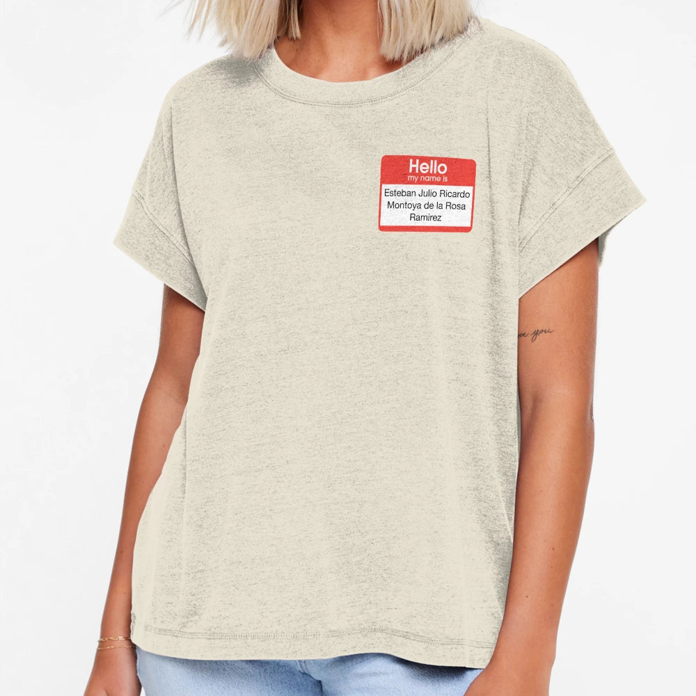 My Name Is T-Shirt - Unique Graphic for Adults - T-Shirt, Sweatshirt, Hoodie