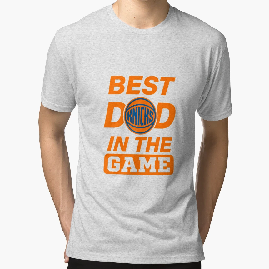 Best Knicks Dad Game Basketball T-Shirt - Streetwear Style Unisex - T-Shirt, Sweatshirt, Hoodie