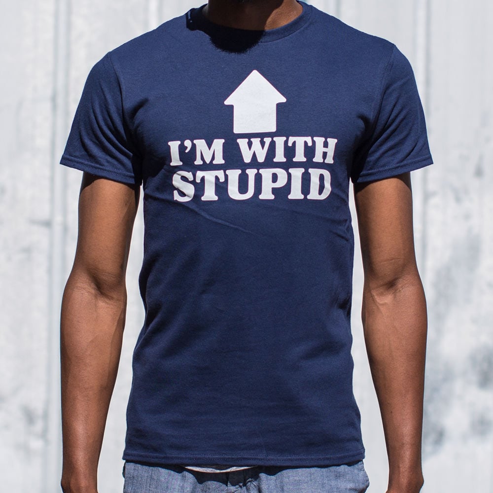 I'm With Stupid - Adult & Kids T-Shirts, Sweatshirts & Hoodies apparel design preview 1