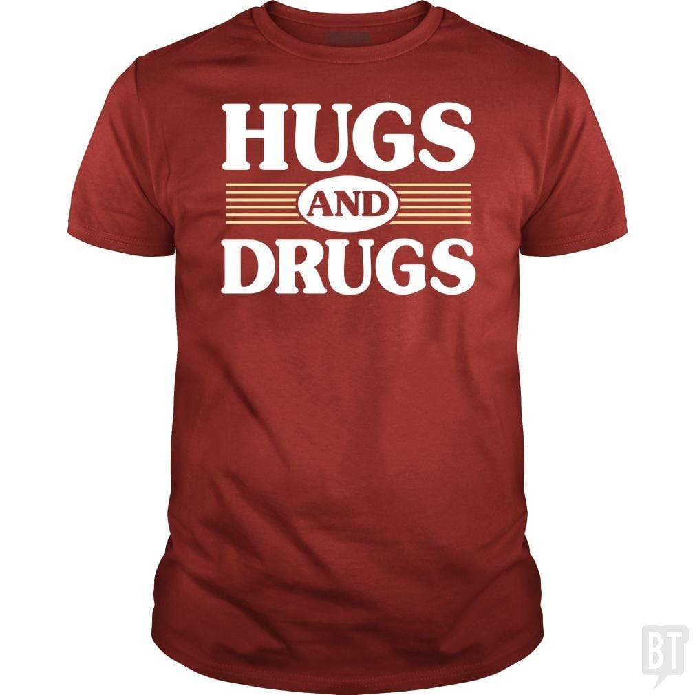 Hugs and Drugs - Adult & Kids T-Shirts, Sweatshirts & Hoodies apparel design preview 1