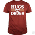 Hugs and Drugs - Adult & Kids T-Shirts, Sweatshirts & Hoodies apparel design preview 1