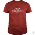 I'm So Tired of Being My Wife's Arm Candy - Adult & Kids T-Shirts, Sweatshirts & Hoodies apparel design preview 1