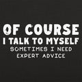 Talk To Myself - Adult & Kids T-Shirts, Sweatshirts & Hoodies apparel design preview 1