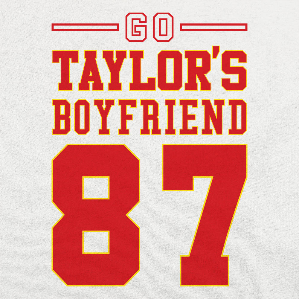 Taylor's Boyfriend - Adult & Kids T-Shirts, Sweatshirts & Hoodies apparel design preview 1