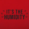The Humidity - Adult & Kids T-Shirts, Sweatshirts & Hoodies apparel design preview 1