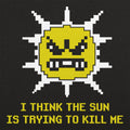 The Sun is Killing Me - Adult & Kids T-Shirts, Sweatshirts & Hoodies apparel design preview 1