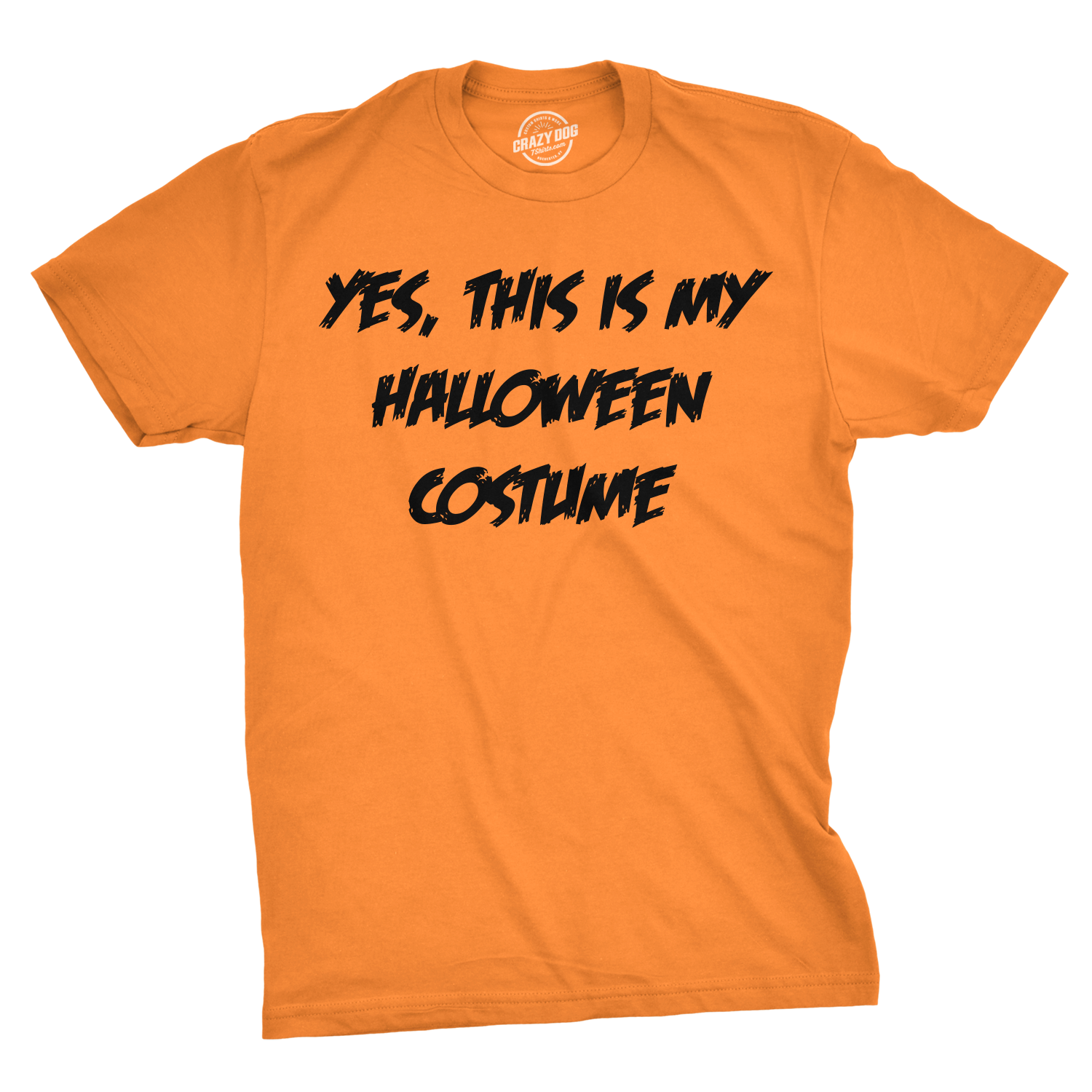 This Is My Halloween Costume - Adult & Kids T-Shirts, Sweatshirts & Hoodies apparel design preview 1
