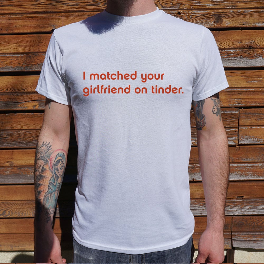 Tinder Girlfriend - Adult & Kids T-Shirts, Sweatshirts & Hoodies apparel design preview 1