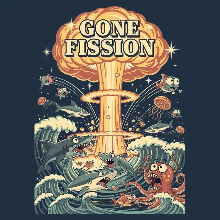 Gone Fission - Adult & Kids T-Shirts, Sweatshirts & Hoodies apparel design preview 1