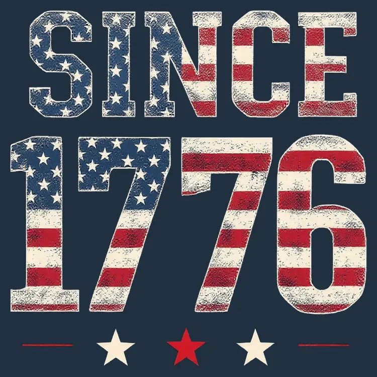 Since 1776 American Heritage - Adult & Kids T-Shirts, Sweatshirts & Hoodies apparel design preview 1