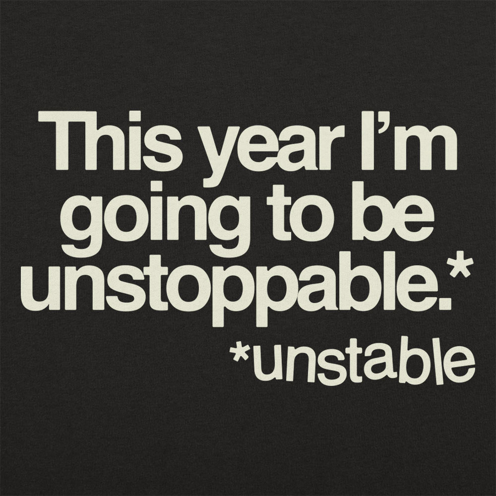Unstoppable - Adult & Kids T-Shirts, Sweatshirts & Hoodies apparel design preview 1