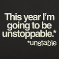 Unstoppable - Adult & Kids T-Shirts, Sweatshirts & Hoodies apparel design preview 1