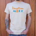 Vacation Mode - Adult & Kids T-Shirts, Sweatshirts & Hoodies apparel design preview 1